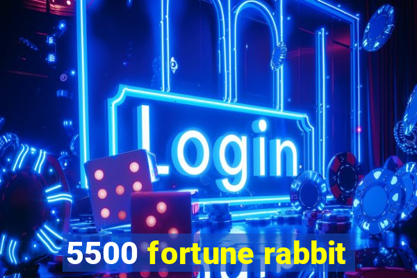 5500 fortune rabbit